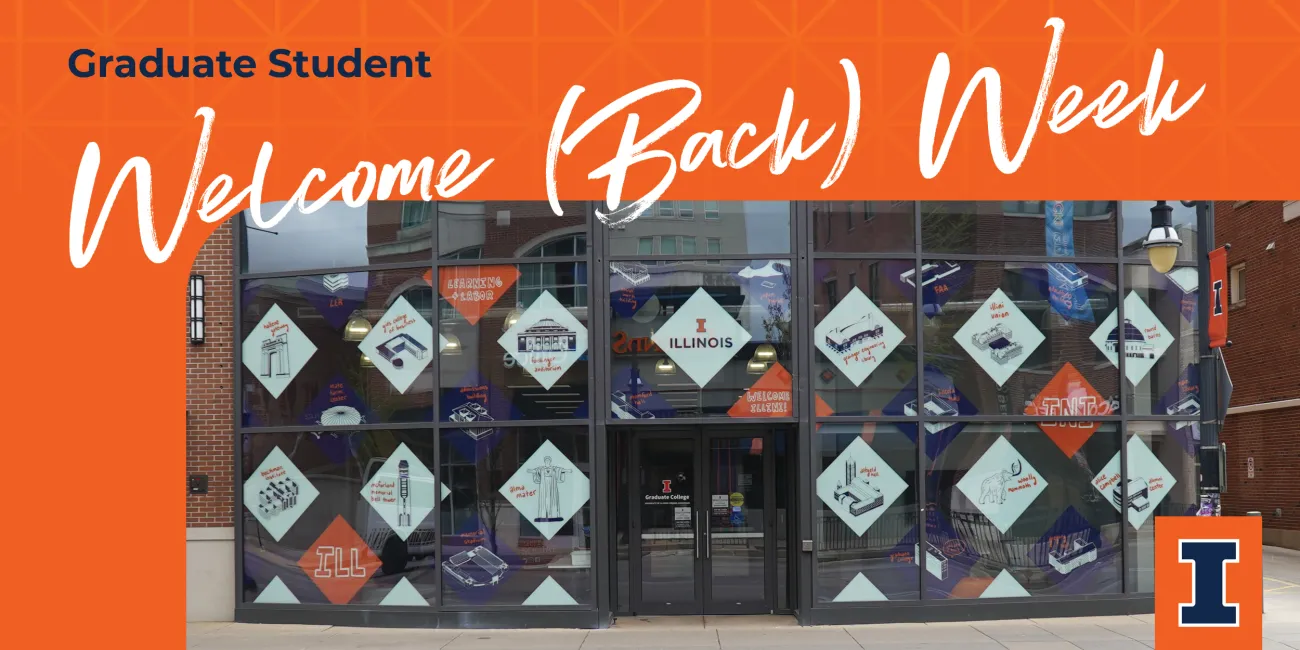 Welcome Back Week advertisement showing front of Graduate College building on Green Street